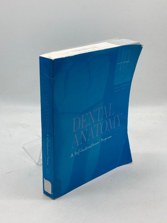 Image for Dental Anatomy A Self-Instructional Program Dental Anatomy A Self-Instructional Program