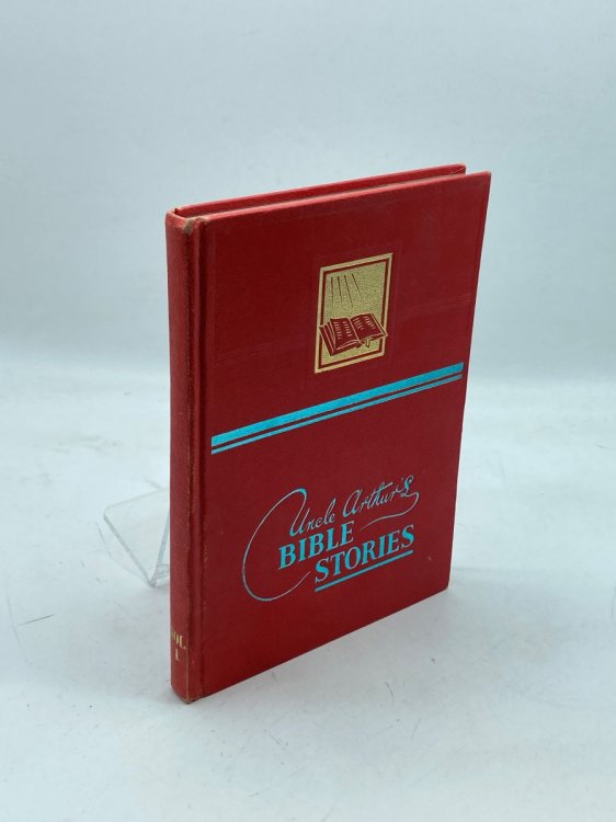 Image for Uncle Arthur's Bible Stories Volume 1 Illustrated Uncle Arthur's Bible Stories Volume 1 Illustrated