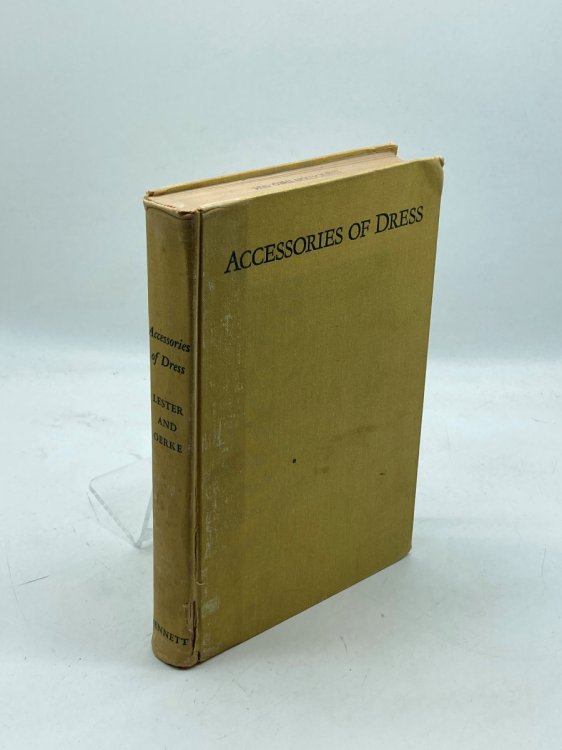 Image for Accessories of Dress An Illustrated History of Those Frills and Furbelows Accessories of Dress An Illustrated History of Those Frills and Furbelows