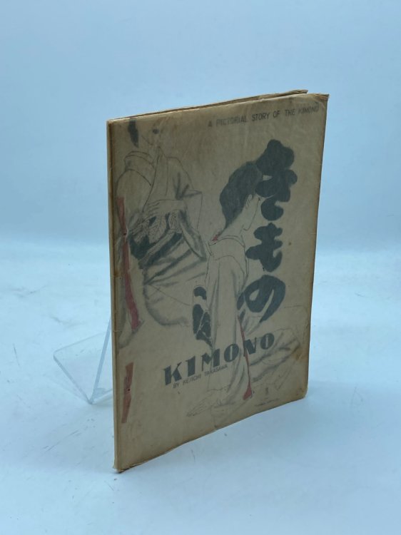 Kimono A Pictorial History of the Kimono