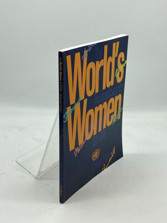 The World's Women, 1970-1990 Trends and Statistics