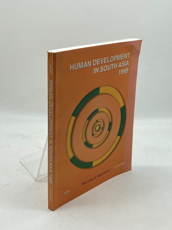 Human Development in South Asia 1999 The Crisis of Governance