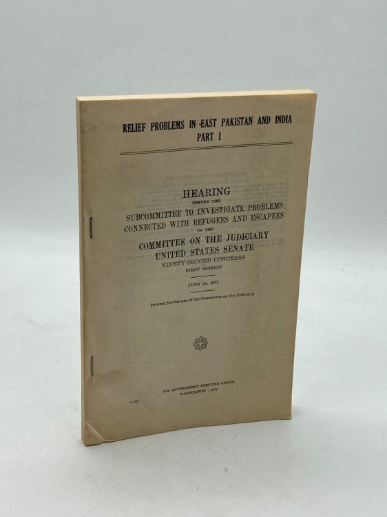 Hearing before the Subcommittee to Investigate Problems Connected with Refugees and Escapees of the Committee on the Judiciary United States Senate 92nd Congress - First Session