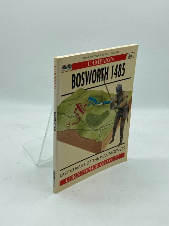 Bosworth 1485 Last Charge of the Plantagenets