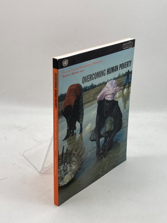 Poverty Report 2000 Overcoming Human Poverty