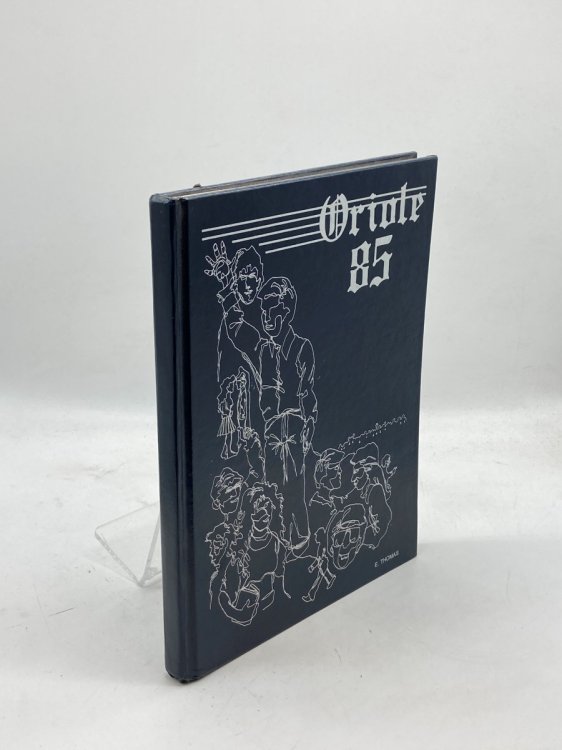Oriole '85 Yearbook