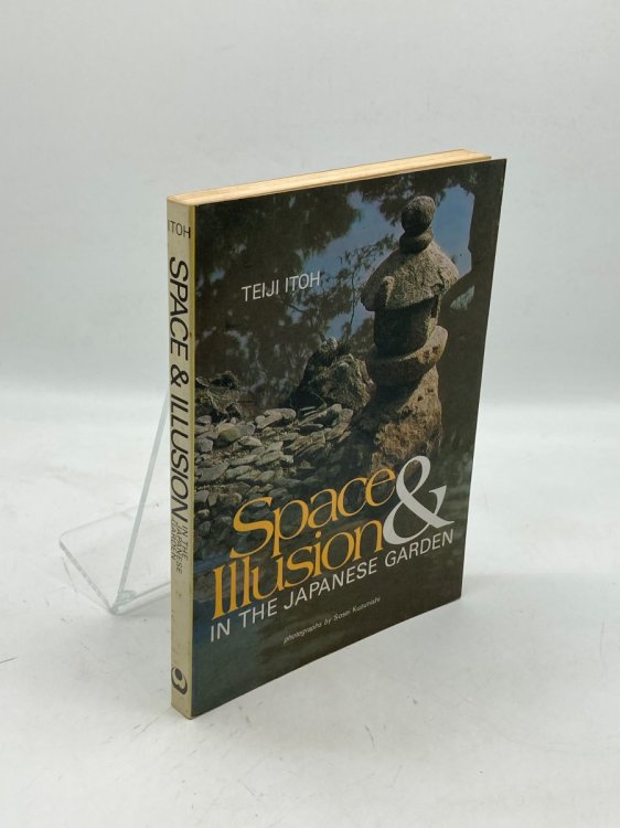 Space and Illusion in the Japanese Garden