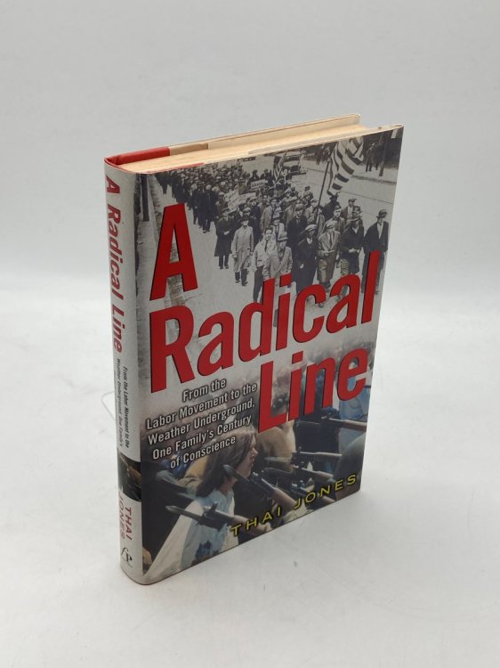A Radical Line From the Labor Movement to the Weather Underground, One Family's Century of Conscience