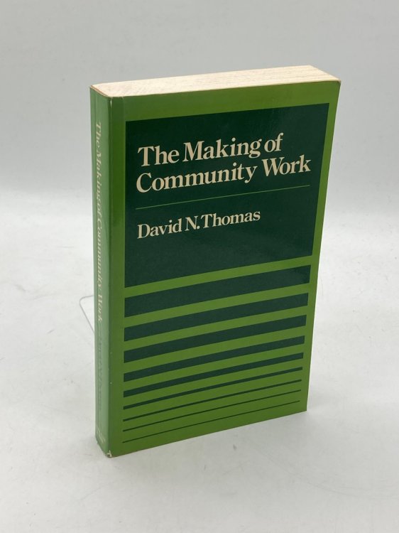 The Making of Community Work