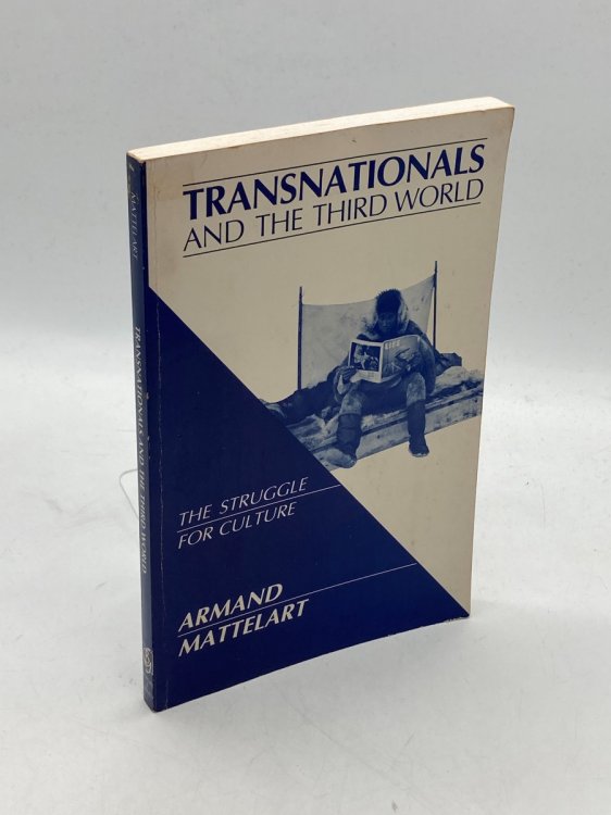Transnationals and the Third World The Struggle for Culture