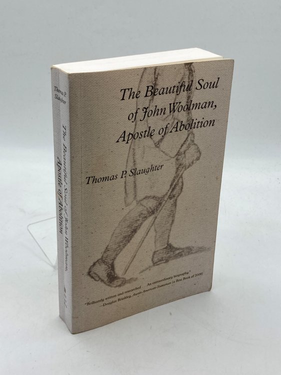 The Beautiful Soul of John Woolman, Apostle of Abolition