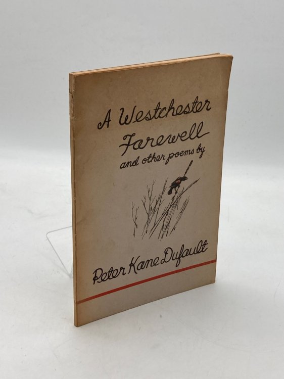 A Westchester Farewell (Signed) And Other Poems