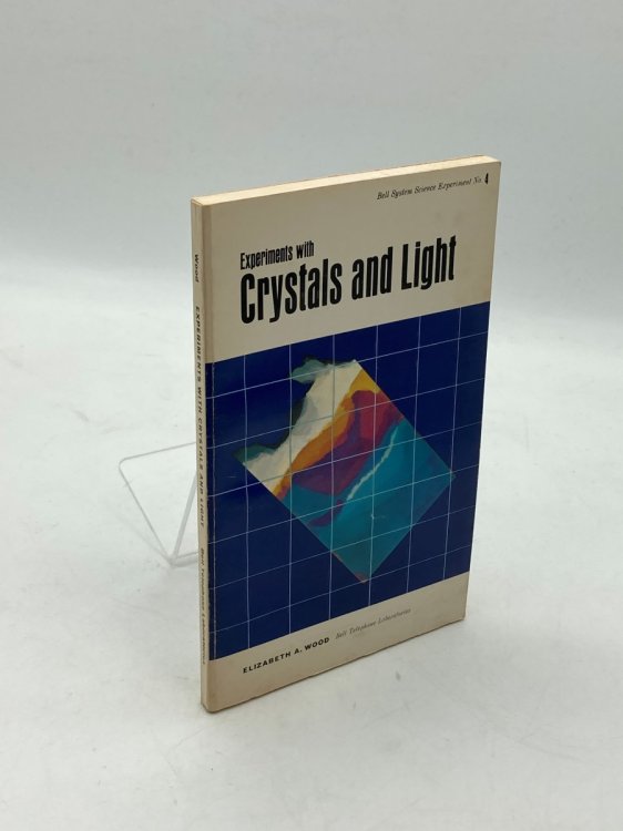 Experiments with Crystals and Light