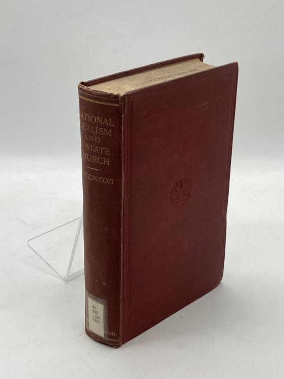 National Idealism and a State Church A Constructive Essay in Religion