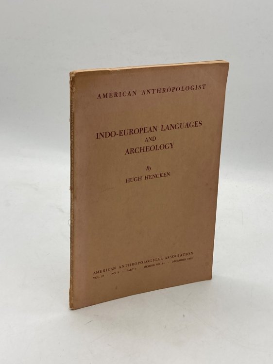 Indo-European Languages and Archeology Vol 57 No. 6 Part 3 Memoir No. 84 December 1955