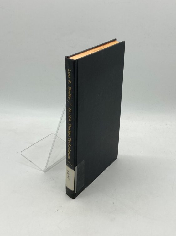 Gothic Design Techniques The Fifteenth-Century Design Booklets of Mathes Roriczer and Hanns Schmuttermayer
