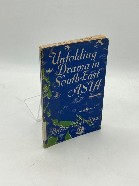 Unfolding Drama in South-East Asia