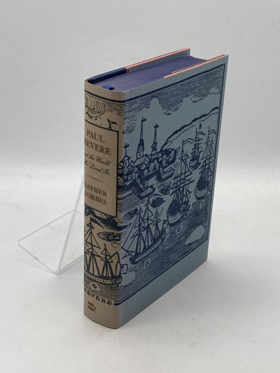 Paul Revere and the World He Lived In