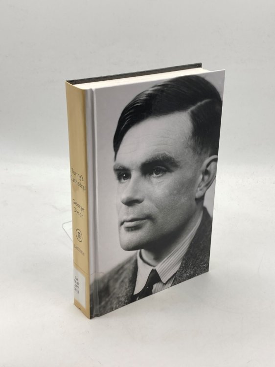 Turing's Cathedral The Origins of the Digital Universe