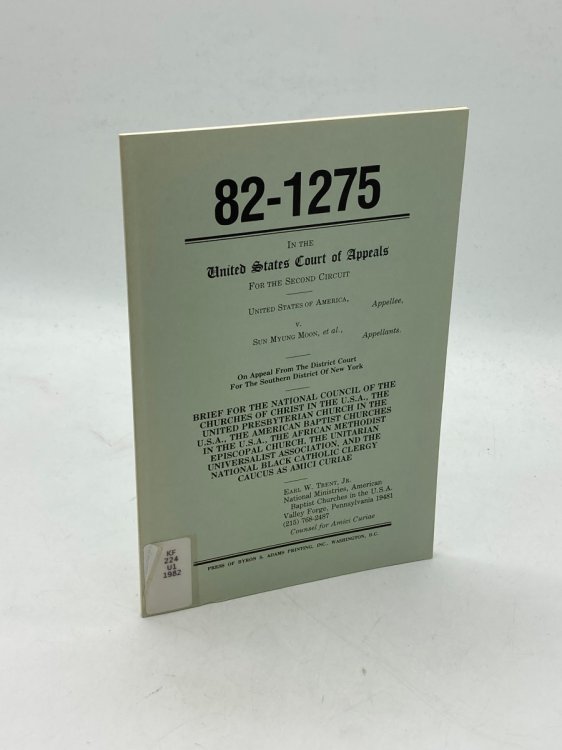 United States of America Vs. Sun Myun Moon Et Al. Brief for the National Council of the Churches of Christin the U. S. A. 82-1275 in the U. S. Court of Appeals for the Second Circuit