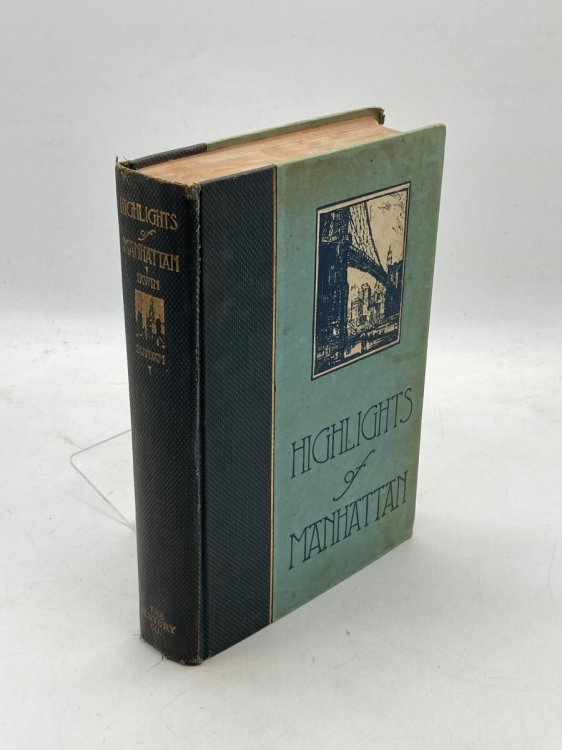 Highlights of Manhattan Illustrated by E. H. Suydam