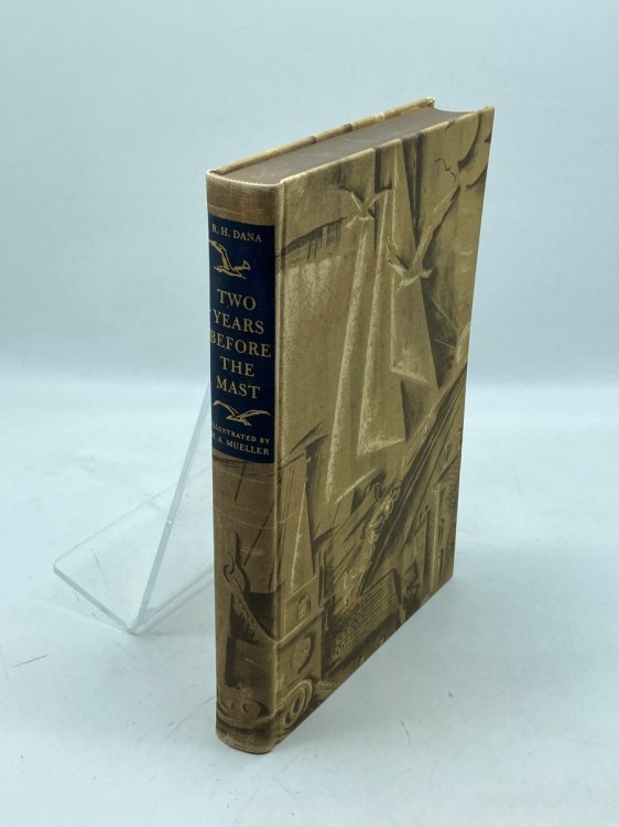 Two Years before the Mast A Personal Narrative of Life At Sea