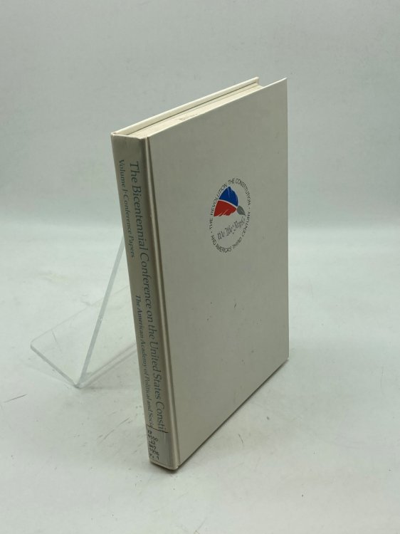 The Revolution, the Constitution and America's Third Century