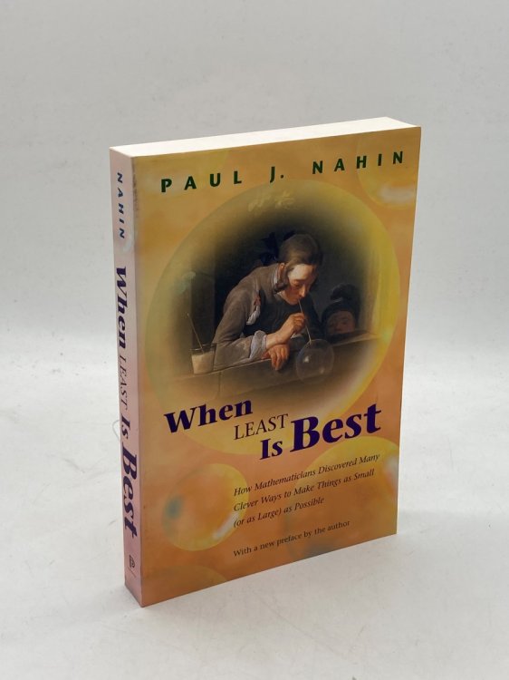 When Least is Best; How Mathematicians Discovered Many Clever Ways to Make Things As Small As Possible
