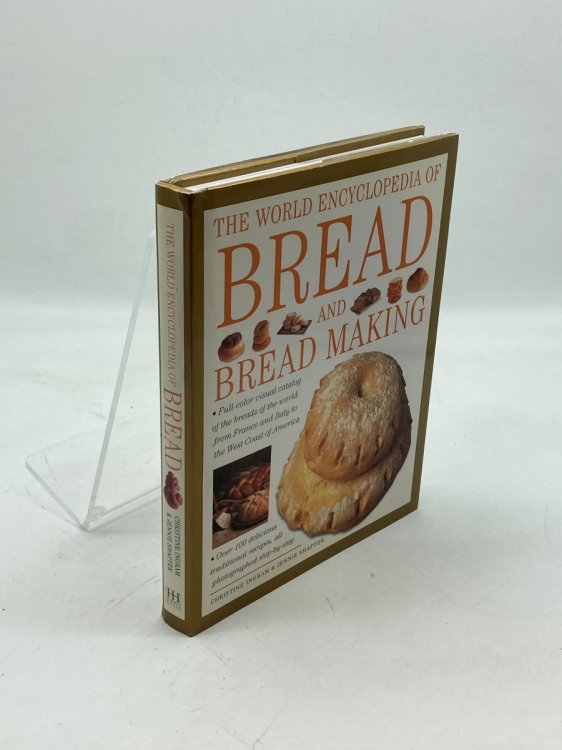 The World Encyclopedia of Bread and Bread Making