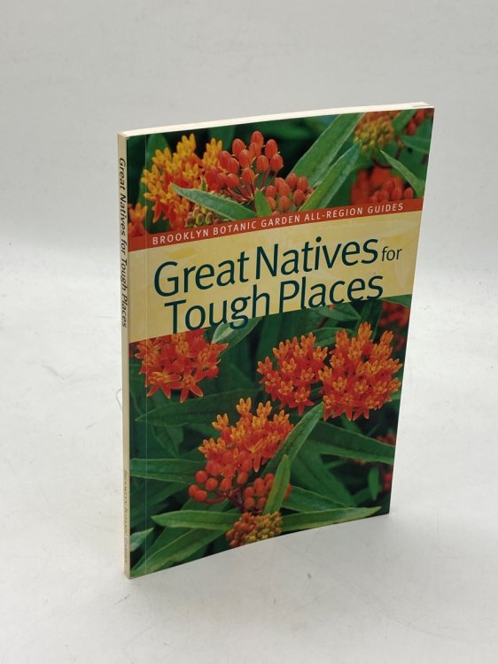 Great Natives for Tough Places