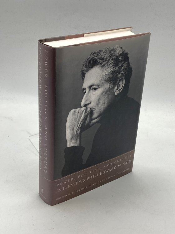 Power, Politics, and Culture Edited and with an Introduction by Gauri Viswanathan