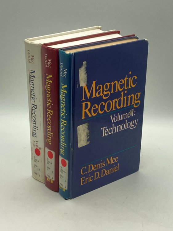 Magnetic Recording Volumes 1, 2, and 3 Set Technology; Computer Data Storage; Video, Audio, and Instrumentation Recording