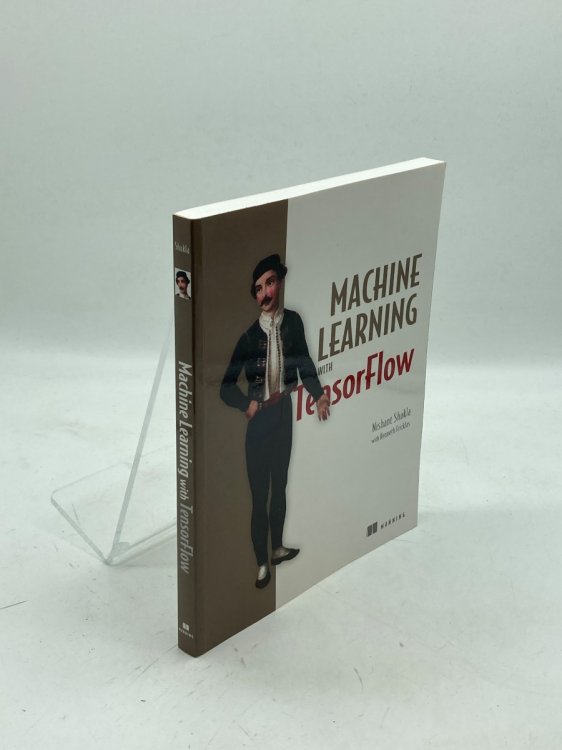 Machine Learning with Tensorflow