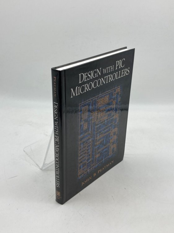 Design with PIC Microcontrollers