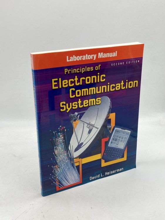 Principles of Electronic Communication Systems, Laboratory Manual- Text Only Laboratory Manual