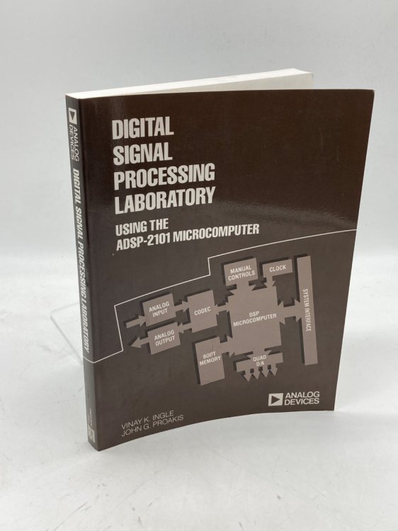 Digital Signal Processing Laboratory Using the Adsp-2101 Microcomputer