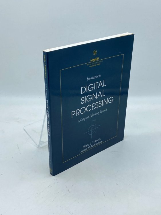 Introduction to Digital Signal Processing A Computer Laboratory Textbook