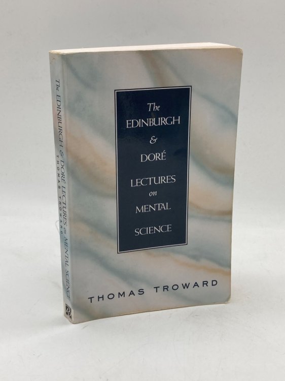 Image for THE EDINBURGH & DORE LECTURES on MENTAL SCIENCE THE EDINBURGH & DORE LECTURES on MENTAL SCIENCE