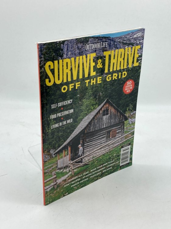 Outdoor Life Magazine Survive & Thrive off the Grid Issue