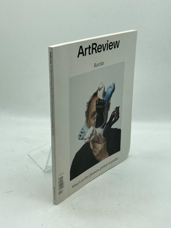 Image for Art Review Magazine Volume 68 No 6 Barrao What's Art For: Pleasure, Protest or Profit Art Review Magazine Volume 68 No 6 Barrao What's Art For: Pleasure, Protest or Profit