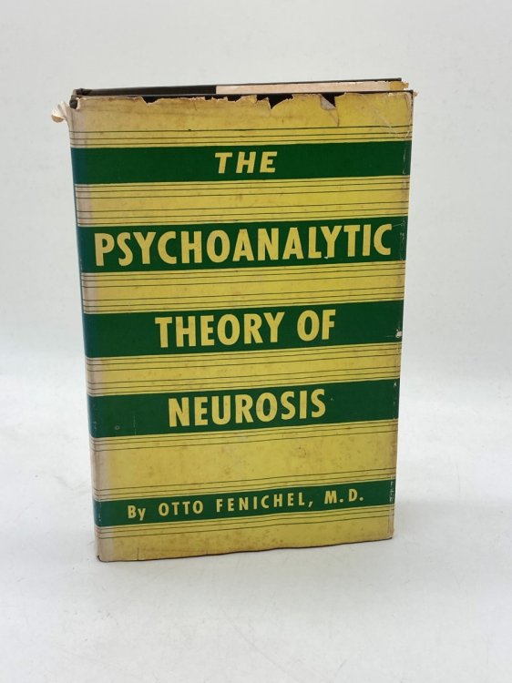 The Psychoanalytic Theory of Neurosis