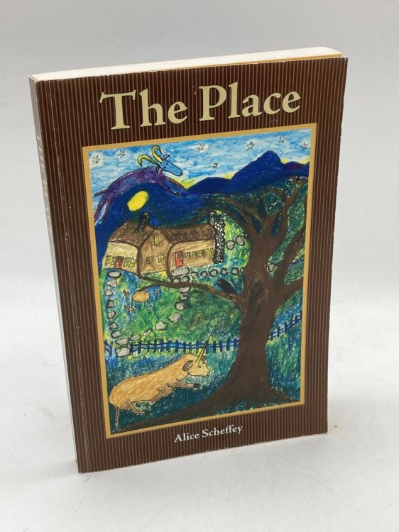 The Place (Signed! ) A Story about Dwelling