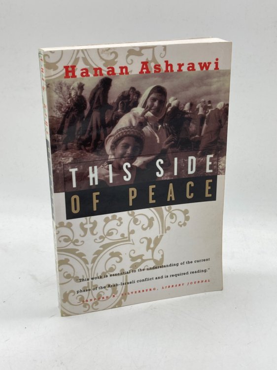 This Side of Peace A Personal Account