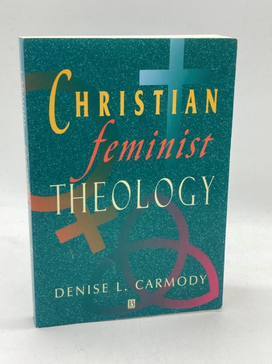 Christian Feminist Theology A Constructive Interpretation