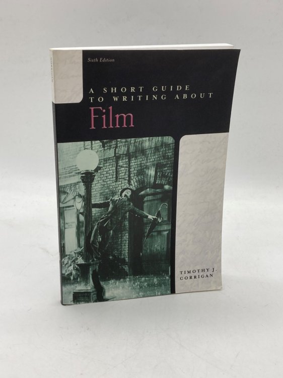 A Short Guide to Writing about Film