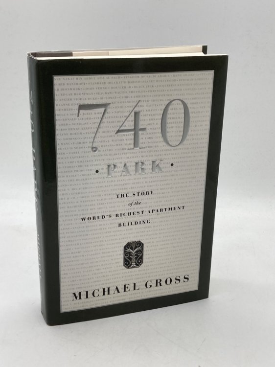 740 Park The Story of the World's Richest Apartment Building