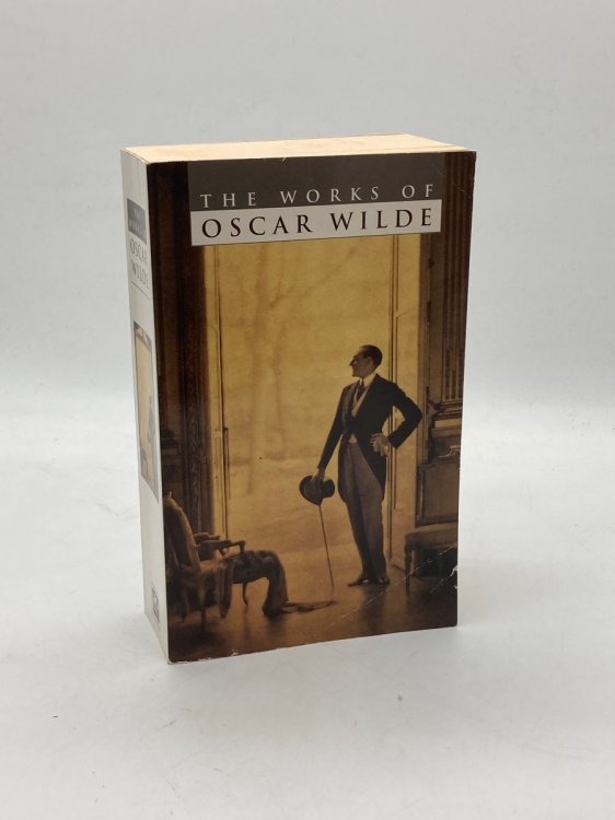 The Complete Plays, Poems, Novels and Stories of Oscar Wilde