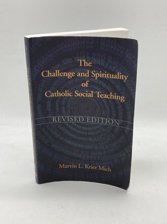 Image for The Challenge & Spirituality of Catholic Social Teaching The Challenge & Spirituality of Catholic Social Teaching