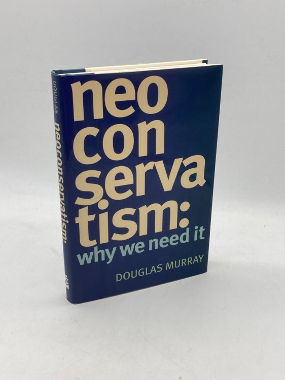 Image for Neoconservatism Why We Need It Neoconservatism Why We Need It