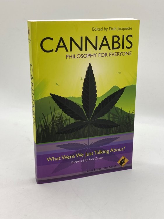 Image for Cannabis - Philosophy for Everyone What Were We Just Talking About Cannabis - Philosophy for Everyone What Were We Just Talking About